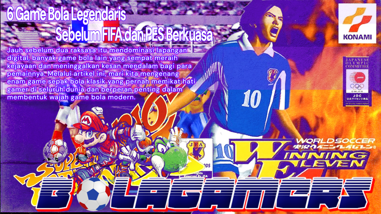 6 Game Bola Legendaris yang Pernah Mengguncang Dunia Gaming Sebelum FIFA dan PES Berkuasa