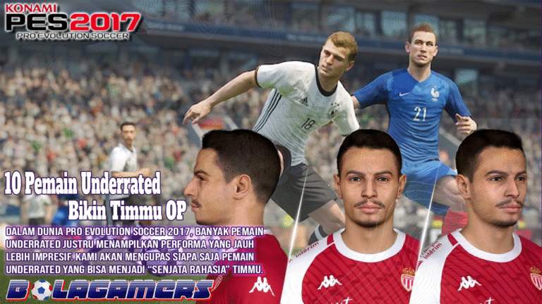 10 Pemain Underrated di PES 2017 yang Bikin Timmu OP Tanpa Rating Tinggi!