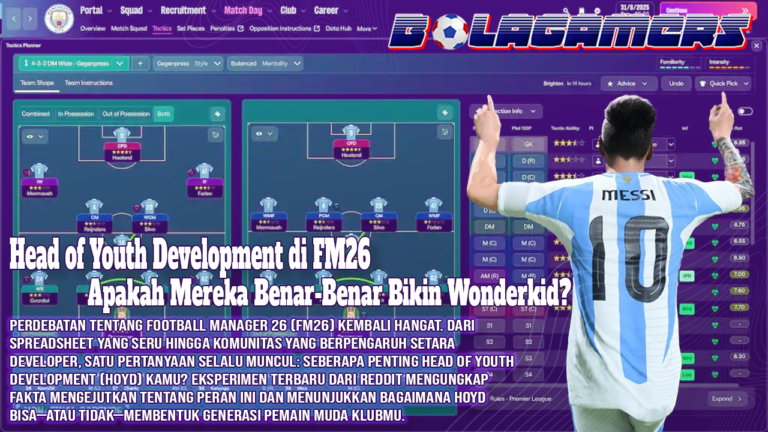 Head of Youth Development di FM26 Apakah Mereka Benar-Benar Bikin Wonderkid