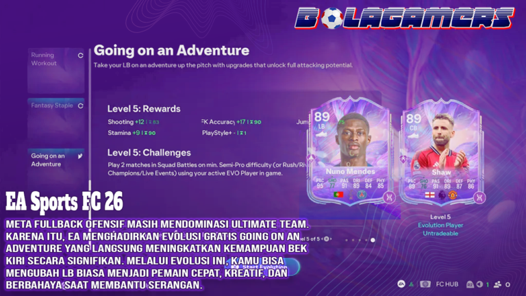 Evolusi Gratis Ini Bikin Bek Jadi Monster Serangan! Jangan Lewatkan Going on an Adventure di EA Sports FC 26