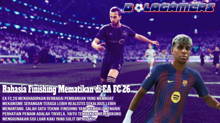 Rahasia Finishing Mematikan di EA FC 26 Terungkap! Kuasai Trivela dan Paksa Kiper Salah Langkah