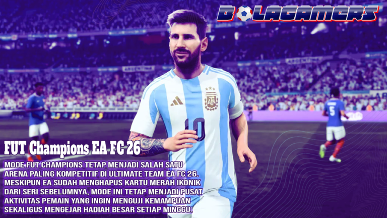 Jadwal FUT Champions EA FC 26 dan Daftar Reward Lengkap Cara Ikut dan Strategi Raih Hadiah Besar