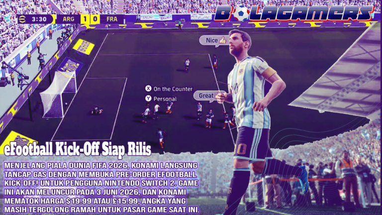 Konami Gaspol Jelang Piala Dunia 2026, eFootball Kick-Off Siap Rilis dan Bikin Penasaran